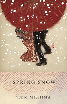 Paperback Spring Snow: The Sea of Fertility, 1 Book
