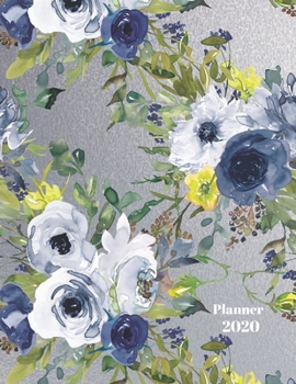 Paperback Planner 2020: Floral Weekly and Monthly Planner Large 8.5 x 11 Weekly Agenda January 2020 To December 2020 Calendar Schedule Organiz Book