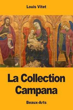 Paperback La Collection Campana [French] Book