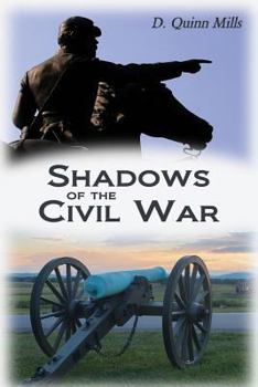 Paperback Shadows of the Civil War Book