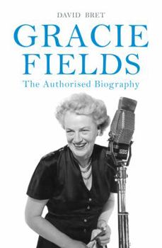 Paperback Gracie Fields: The Authorised Biography Book