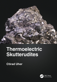 Hardcover Thermoelectric Skutterudites Book