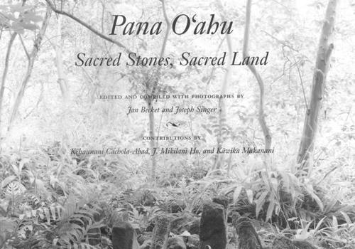 Hardcover Pana O'Ahu: Sacred Stones, Sacred Land Book