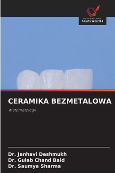 Ceramika Bezmetalowa (Polish Edition)