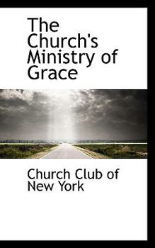 The Church's Ministry of Grace