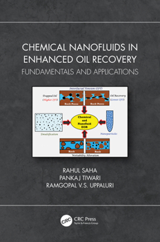 Hardcover Chemical Nanofluids in Enhanced Oil Recovery: Fundamentals and Applications Book