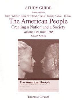 Paperback The American People: Creating a Nation and a Society, Volume Two from 1865 Book
