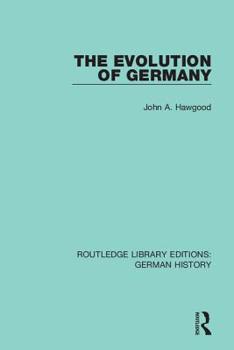 Hardcover The Evolution of Germany Book