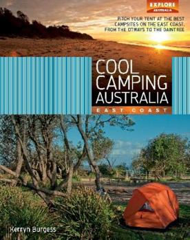 Paperback Cool Camping Australia: East Coast Book