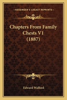 Paperback Chapters From Family Chests V1 (1887) Book