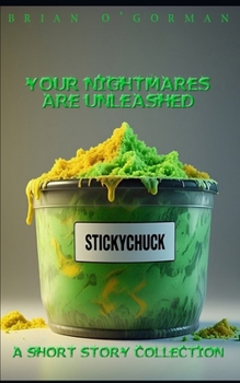 Paperback Stickychuck: A Short Story Collection Book