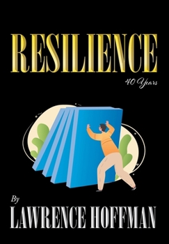 Hardcover Resilience: 40 Years Book