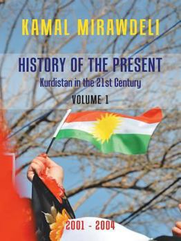 Paperback History of the Present: Kurdistan in the 21St Century Book