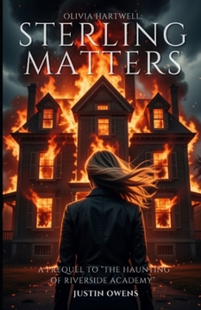 Olivia Hartwell: Sterling Matters (Evelyn Cross Mystery Series)