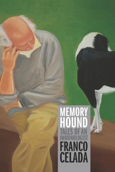 Paperback Memory Hound: Tales of an Immunologist Book