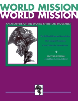 Paperback World Mission: An Analysis of the World Christian Movement Book