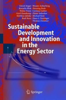 Hardcover Sustainable Development and Innovation in the Energy Sector Book