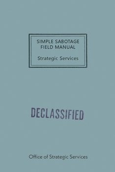 Simple Sabotage Field Manual