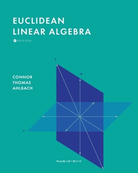 Paperback Euclidean Linear Algebra Book