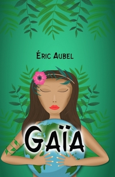 Paperback Gaïa [French] Book