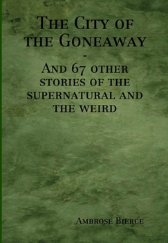 Hardcover The City of the Goneaway Book