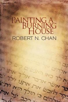 Paperback Painting a Burning House Book