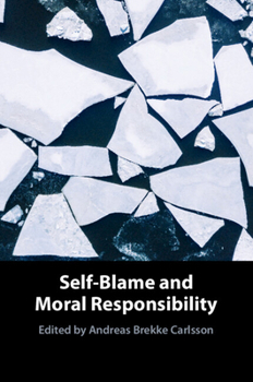 Paperback Self-Blame and Moral Responsibility Book