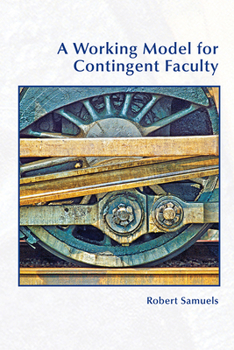 Paperback A Working Model for Contingent Faculty Book