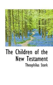 The Children of the New Testament