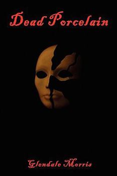 Paperback Dead Porcelain Book
