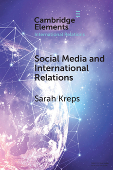 Paperback Social Media and International Relations Book