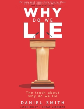 Paperback Why Do We Lie? Book