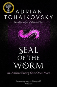The Seal of the Worm - Book #10 of the Shadows of the Apt