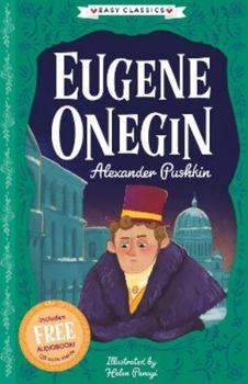 Paperback Eugene Onegin (Easy Classics): 8 (The Easy Classics Epic Collection) Book