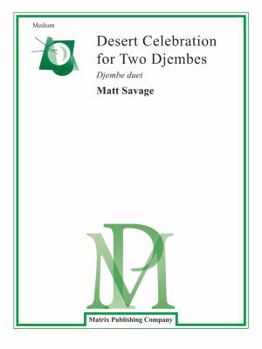 Paperback Desert Celebration for Two Djembes: Djembe Duet, Part(s) Book