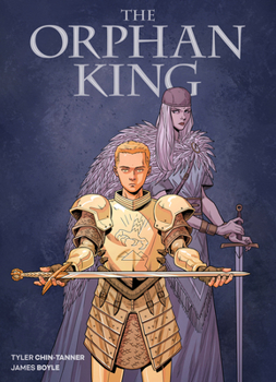 The Orphan King - Book #1 of the Orphan King