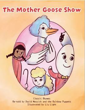 Paperback The Mother Goose Show Book