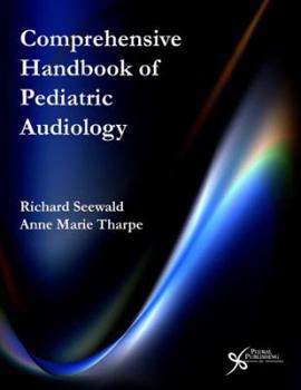 Hardcover Comprehensive Handbook of Pediatric Audiology Book