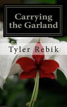 Paperback Carrying the Garland Book