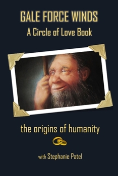 Paperback Gale Force Winds: A Circle of Love Book