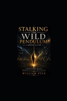 Paperback Itzhak Bentovs Stalking The Wild Pendulum: A Short Guide Book