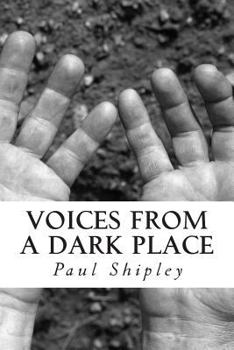 Paperback Voices from a Dark Place Book