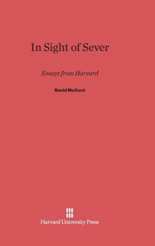 Hardcover In Sight of Sever: Essays from Harvard Book