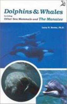 Paperback Dolphins & Whales: Including Other Sea Mammals and the Manatee Book