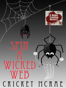 Paperback Spin a Wicked Web [Large Print] Book