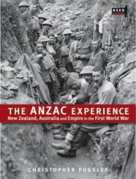 Paperback The Anzac Experience: New Zealand, Australia and Empire in the First World War Book