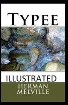 Paperback Typee Illustrated Book