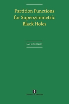 Paperback Partition Functions for Supersymmetric Black Holes Book