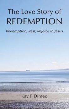 Paperback The Love Story of Redemption Book