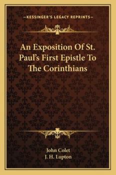 Paperback An Exposition Of St. Paul's First Epistle To The Corinthians Book